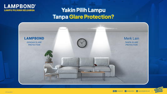 Lampu Anti Silau LED: Solusi Terbaik untuk Rumah Anda