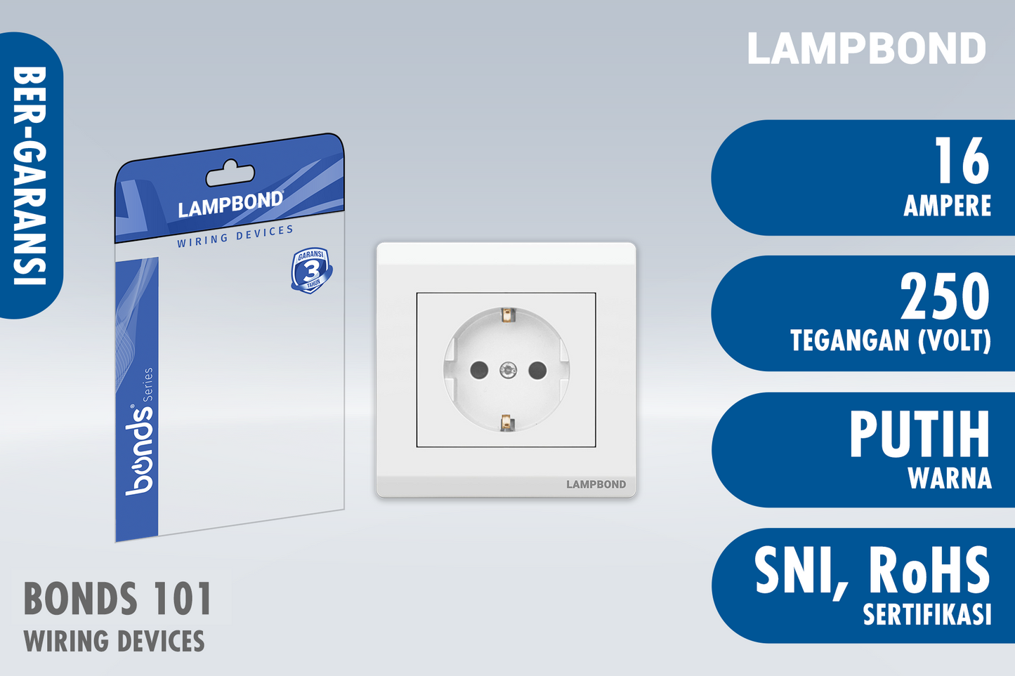 Lampbond® - Bonds - 101 - Stop Kontak Schuko 2 Pin dengan Grounding (CP)