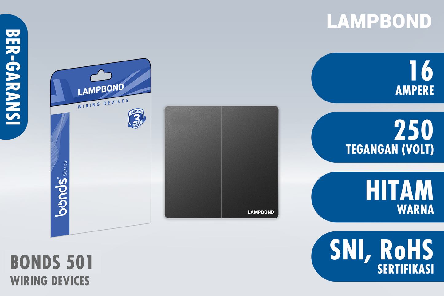 Lampbond® - Bonds - 501 - Sakelar 2-Device 2-Arah - BK