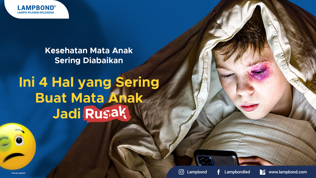 Kesehatan mata anak sering diabaikan, ini 4 hal yang sering buat mata anak jadi rusak