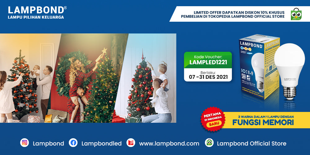 Hangatnya suasana Natal bareng keluarga dengan lampu 3 warna dari Lampbond
