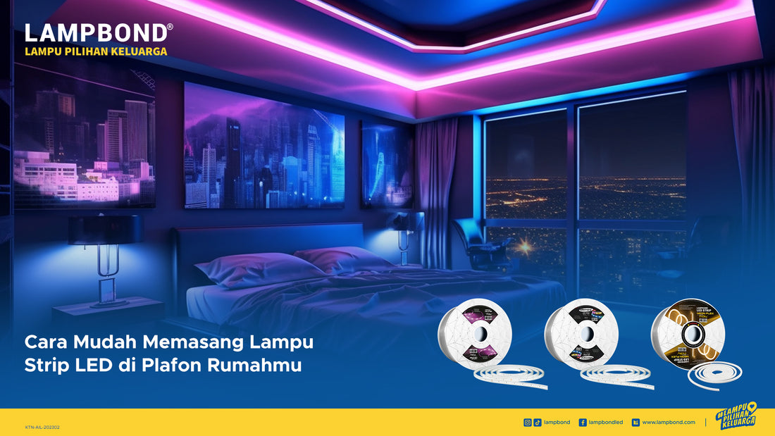 Panduan Mudah Cara Memasang Lampu LED Strip di Plafon Kamu!!!