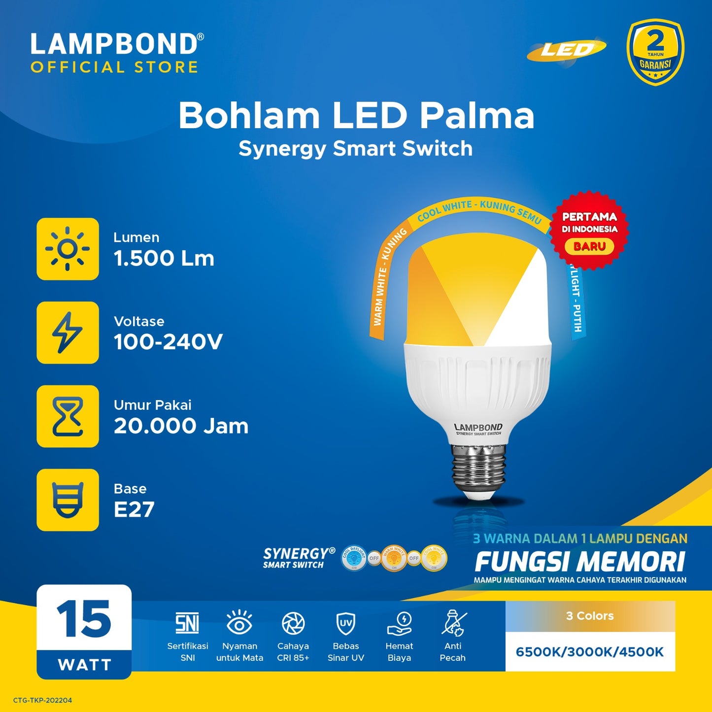 Lampbond® - Bohlam LED Synergy Smart Switch 15 Watt - 3 Pilihan Warna FM