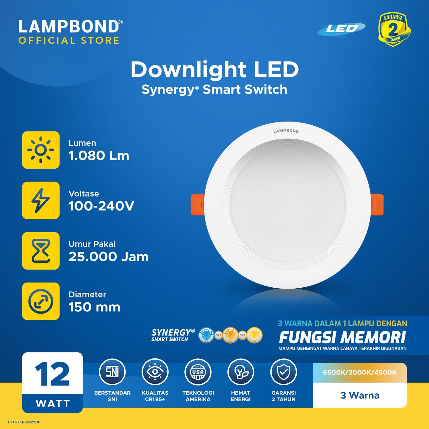Lampbond® - Downlight LED Synergy Smart Switch 12 Watt - 3 Pilihan Warna FM