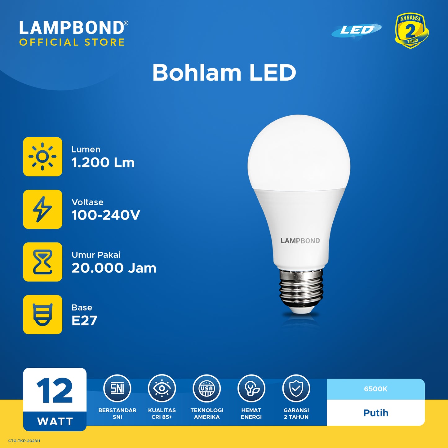 Lampbond® - Bohlam LED 12 Watt - Cool Daylight