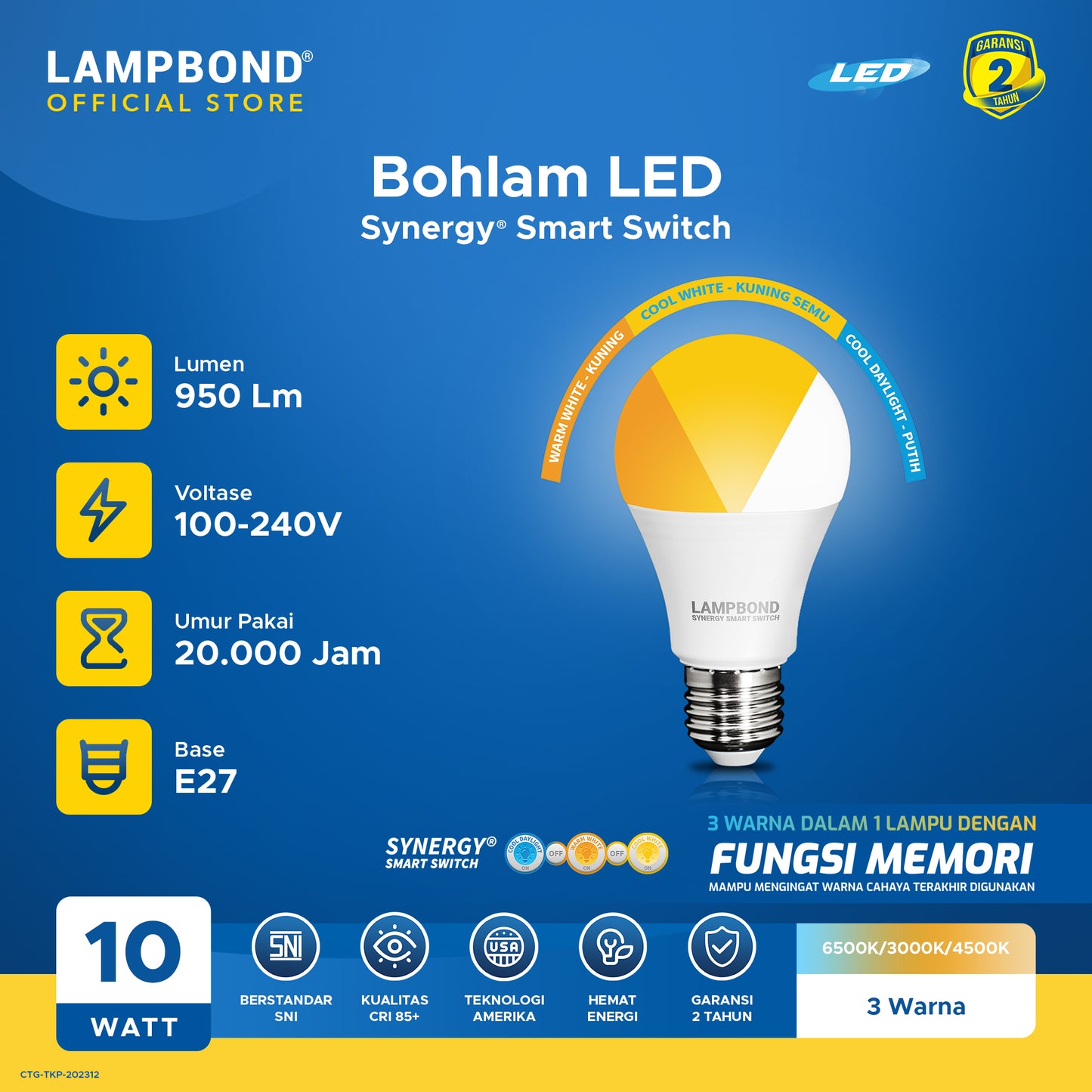 Lampbond® - Bohlam LED Synergy Smart Switch 10 Watt - 3 Pilihan warna