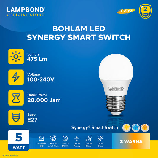 Lampbond® - Bohlam LED Synergy Smart Swicth 5 Watt - 3 Pilihan Warna