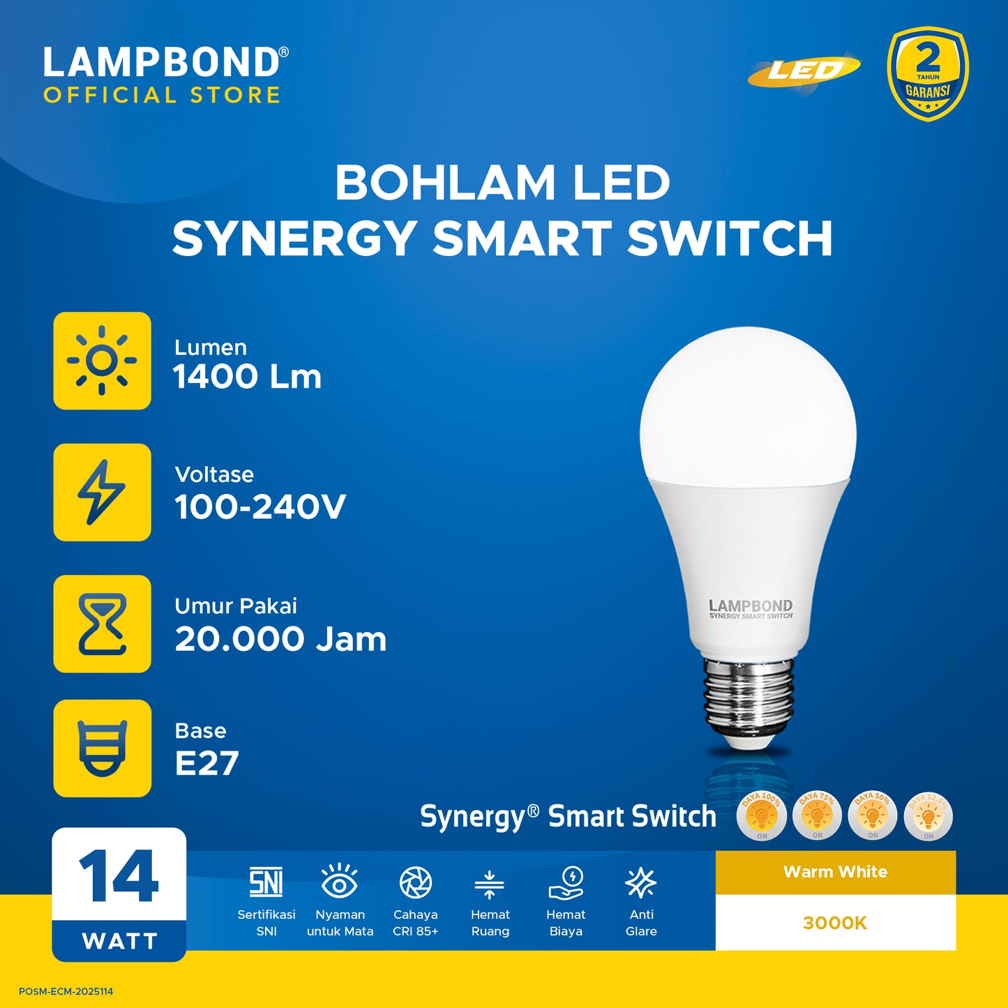 Lampbond® - Bohlam LED Synergi Smart Switch 14 Watt - 4 Pilihan Terang