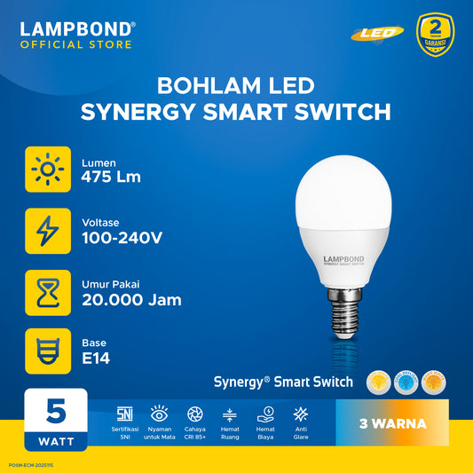 Lampbond® - Bohlam LED Synergy Smart Switch 5 Watt - 3 Pilihan Warna - E14