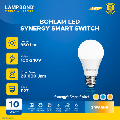 Lampbond® - Bohlam LED Synergy Smart Switch 10 Watt - 3 Pilihan Warna