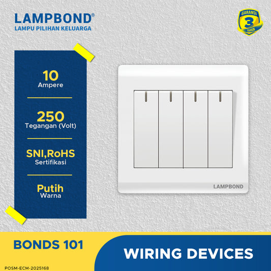 Lampbond® -  Bonds - 101 - Sakelar 4-Device 1-Arah