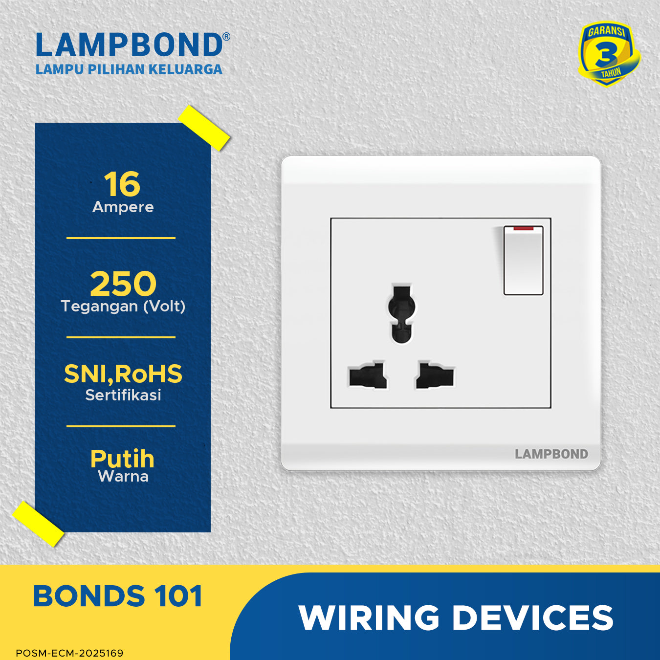 Lampbond® -  Bonds - 101 - Stop Kontak Universal 3 Pin dengan Grounding (CP) dan Sakelar