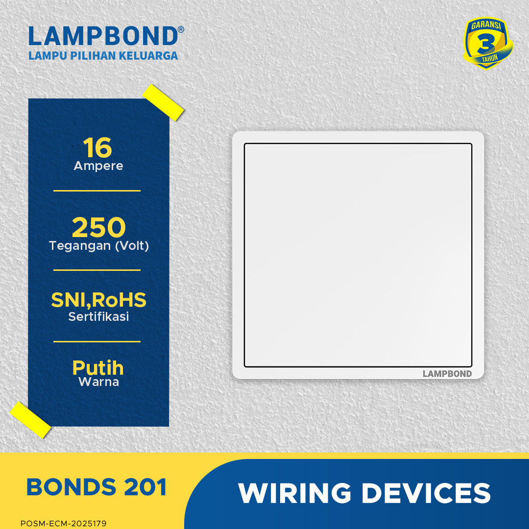 Lampbond® -  Bonds - 201 - Sakelar 1-Device 1-Arah -WH