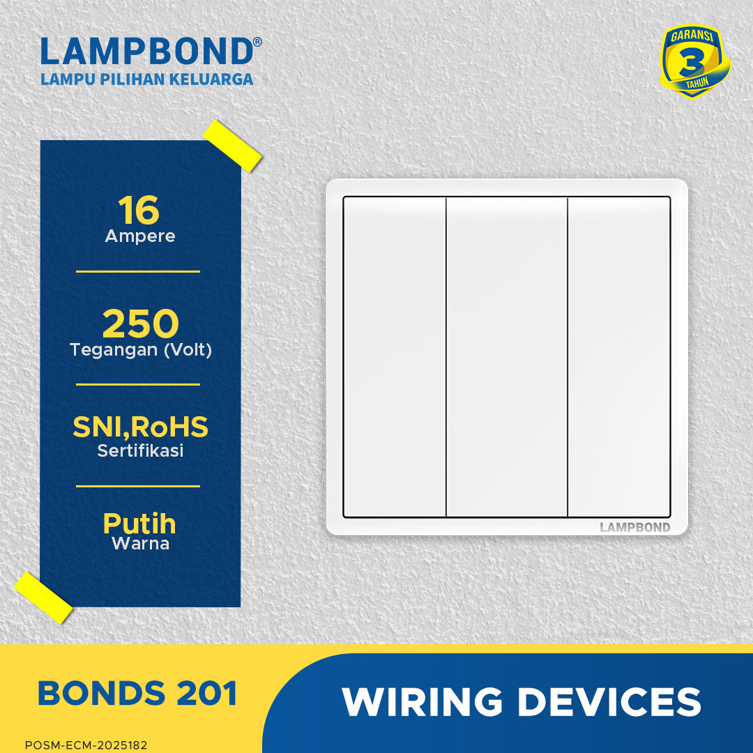 Lampbond® -  Bonds - 201 - Sakelar 3-Device 1-Arah
