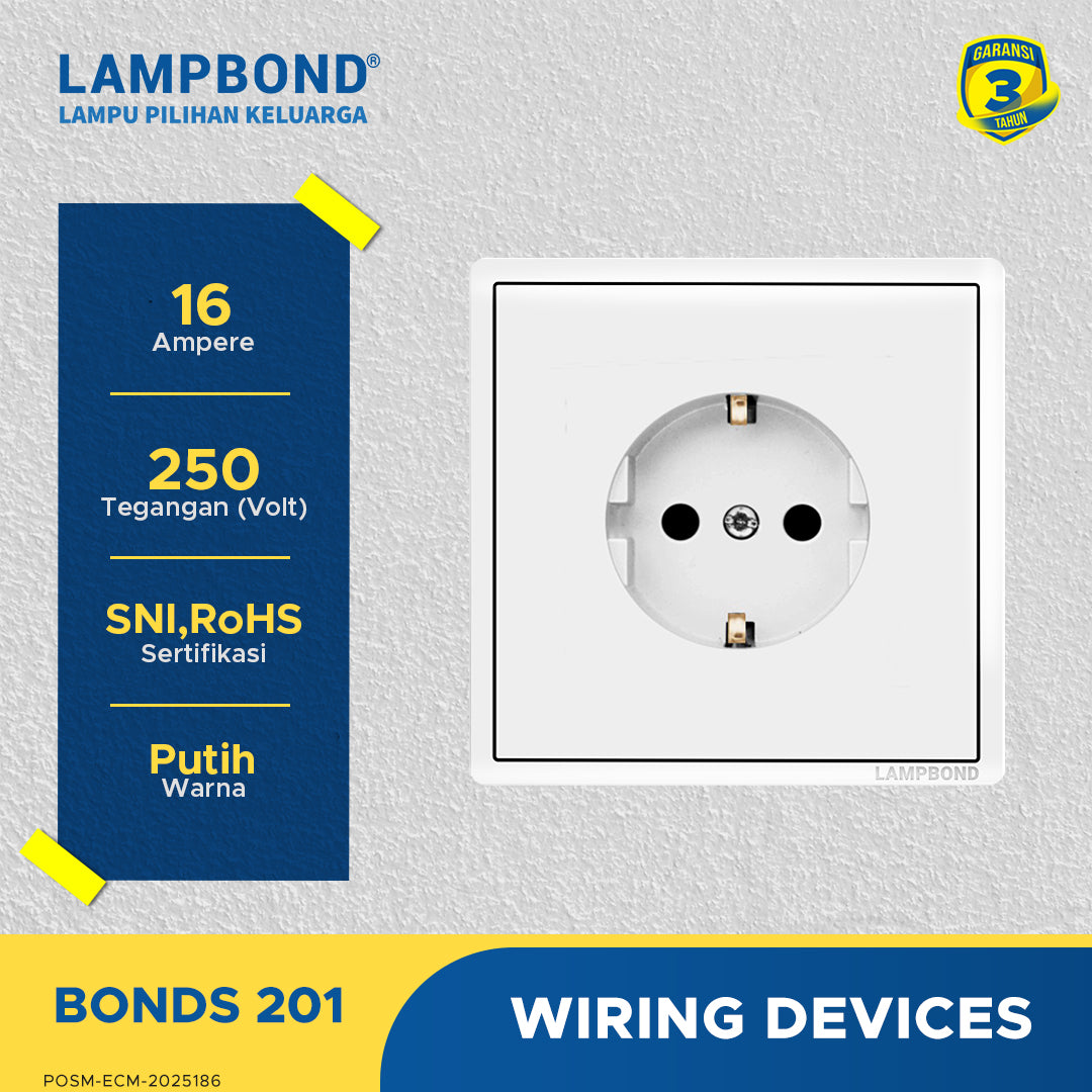 Lampbond® -  Bonds - 201 - Stop Kontak Schuko 2 Pin dengan Grounding (CP)