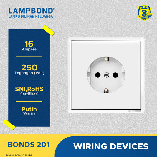 Lampbond® -  Bonds - 201 - Stop Kontak Schuko 2 Pin dengan Grounding (CP)