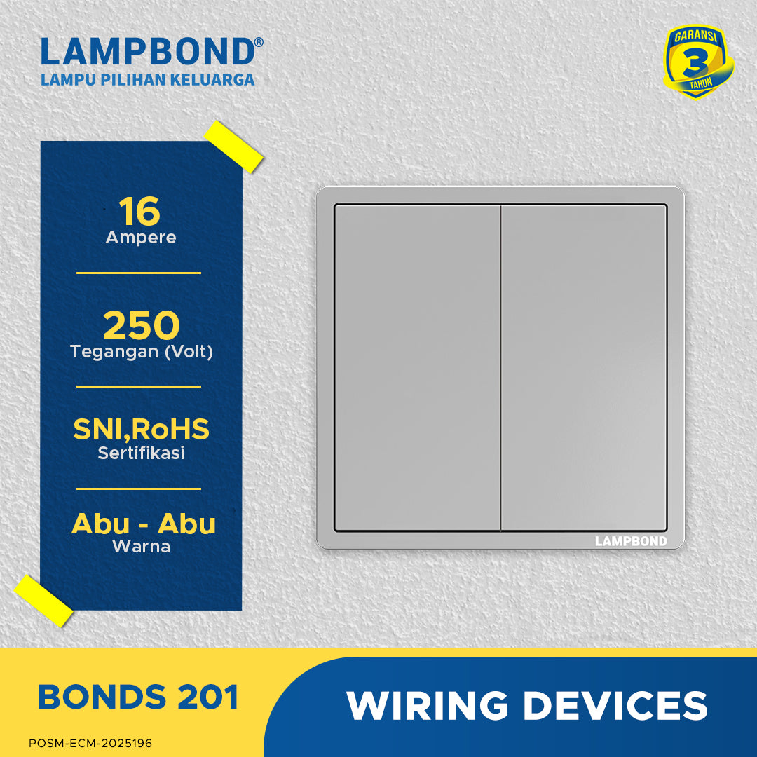 Lampbond® -  Bonds - 201 - Sakelar 2-Device 2-Arah - GR