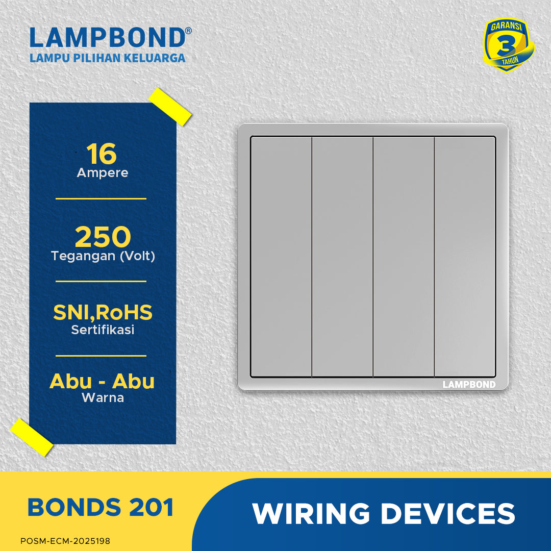 Lampbond® -  Bonds - 201 - Sakelar 4-Device 1-Arah - GR
