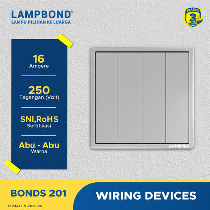 Lampbond® -  Bonds - 201 - Sakelar 4-Device 1-Arah - GR