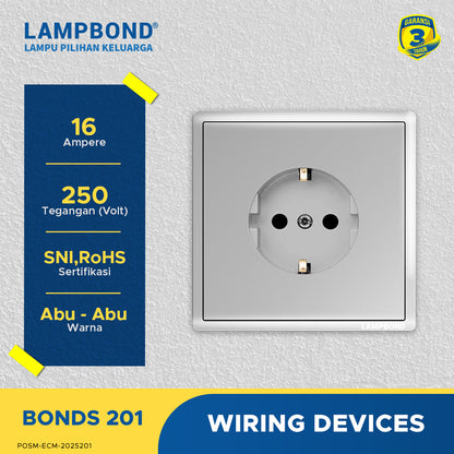 Lampbond® -  Bonds - 201 - Stop Kontak Schuko 2 Pin dengan Grounding (CP) - GR