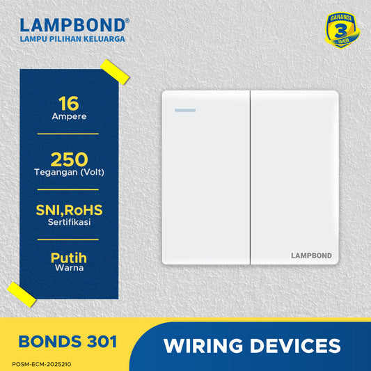 Lampbond® -  Bonds - 301 - Sakelar 2-Device 1-Arah - WH
