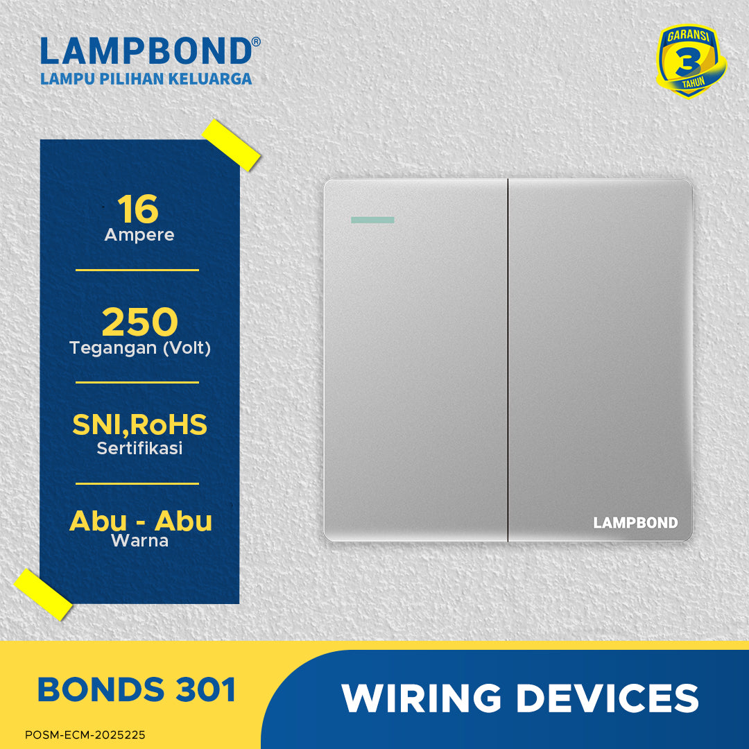 Lampbond® -  Bonds - 301 - Sakelar 2-Device 1-Arah - GR