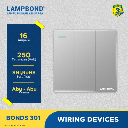 Lampbond® -  Bonds - 301 - Sakelar 3-Device 1-Arah - GR