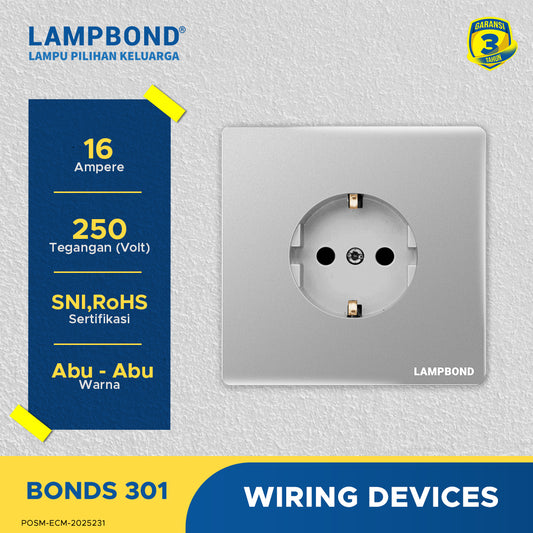 Lampbond® -  Bonds - 301 - Stop Kontak Schuko 2 Pin dengan Grounding (CP) - GR