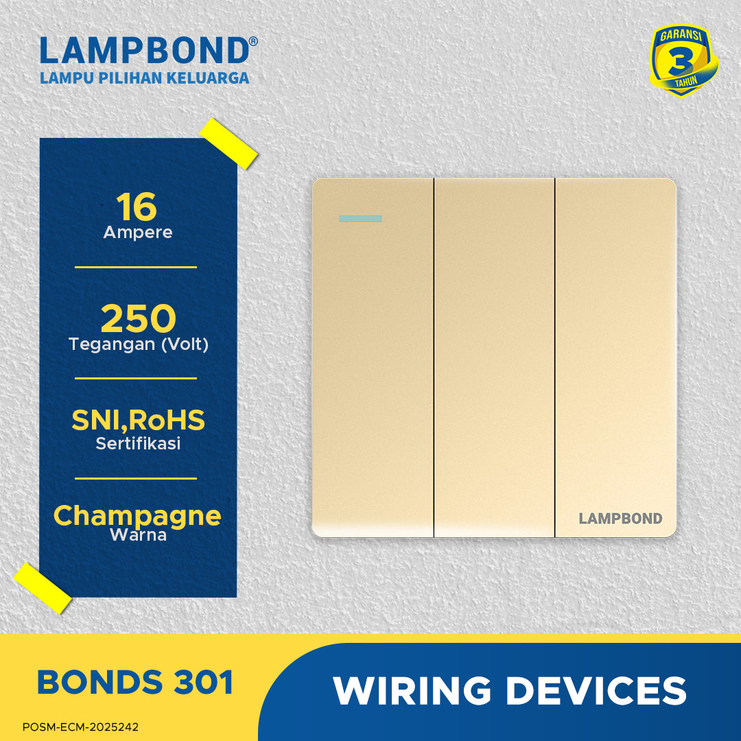 Lampbond® -  Bonds - 301 - Sakelar 3-Device 1-Arah - CH