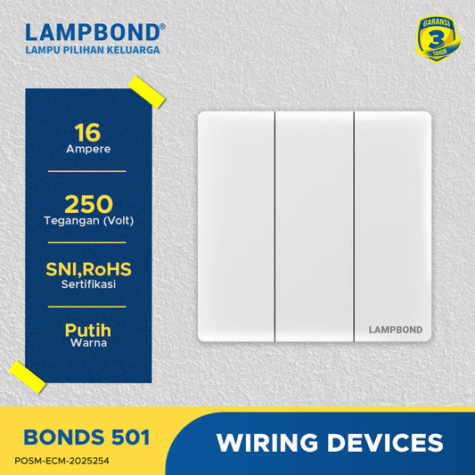 Lampbond® -  Bonds - 501 - Sakelar 3-Device 1-Arah - WH