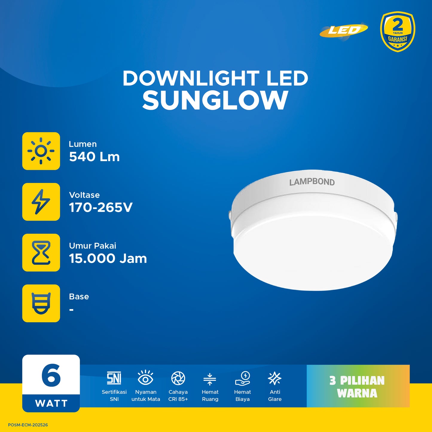 Lampbond® - Downlight LED SunGlow 6 Watt  - Cool Daylight