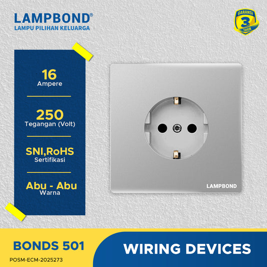 Lampbond® -  Bonds - 501 - Stop Kontak Schuko 2 Pin dengan Grounding (CP) - GR