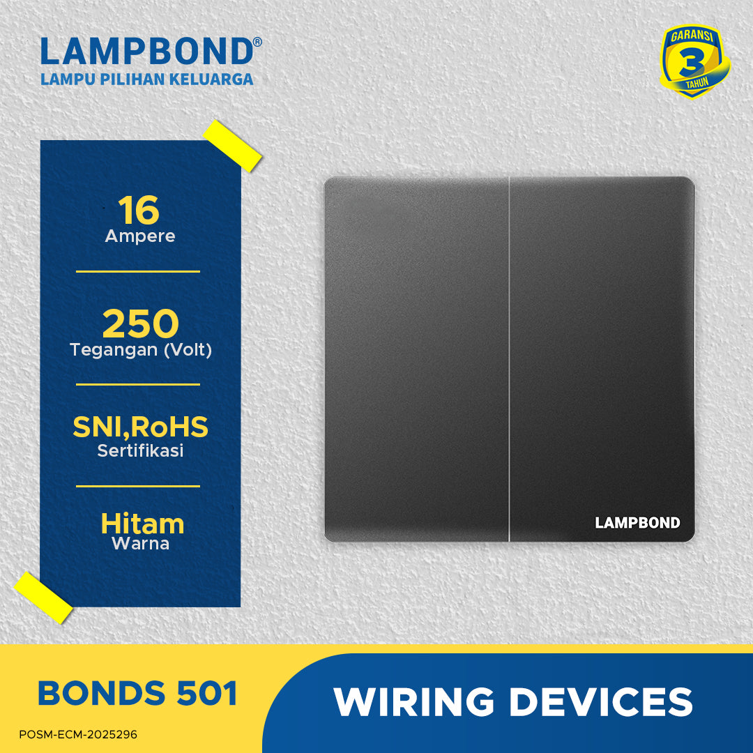 Lampbond® -  Bonds - 501 - Sakelar 2-Device 1-Arah - BK