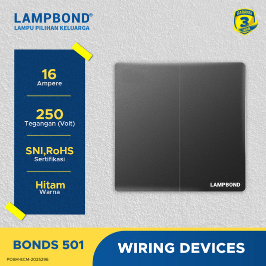 Lampbond® -  Bonds - 501 - Sakelar 2-Device 1-Arah - BK