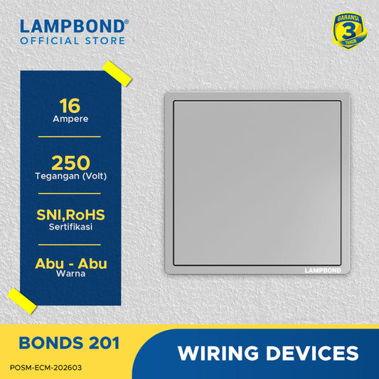 Lampbond® -  Bonds - 201 - Sakelar 1-Device 2-Arah - GR