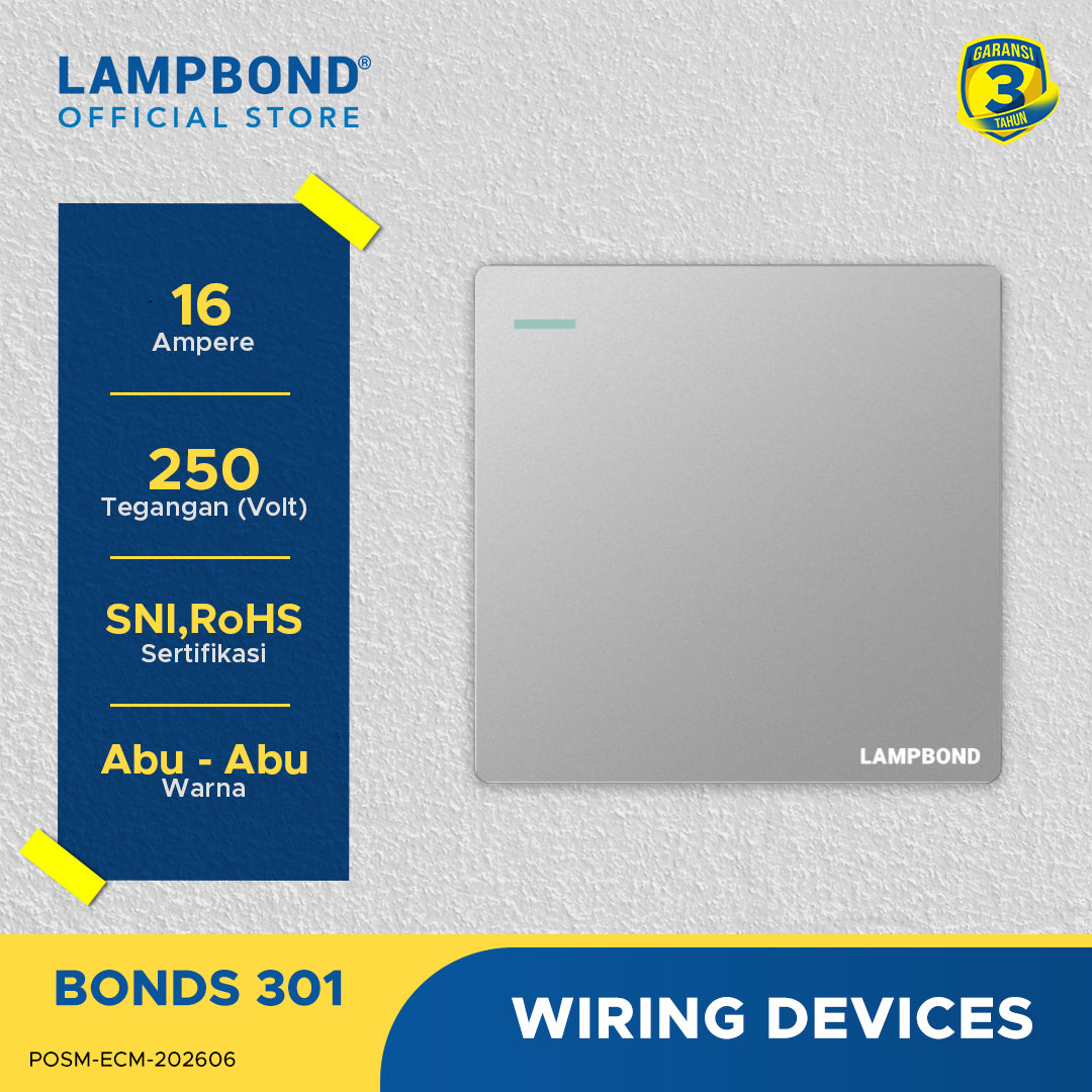 Lampbond® -  Bonds - 301 - Sakelar 1-Device 2-Arah - GR