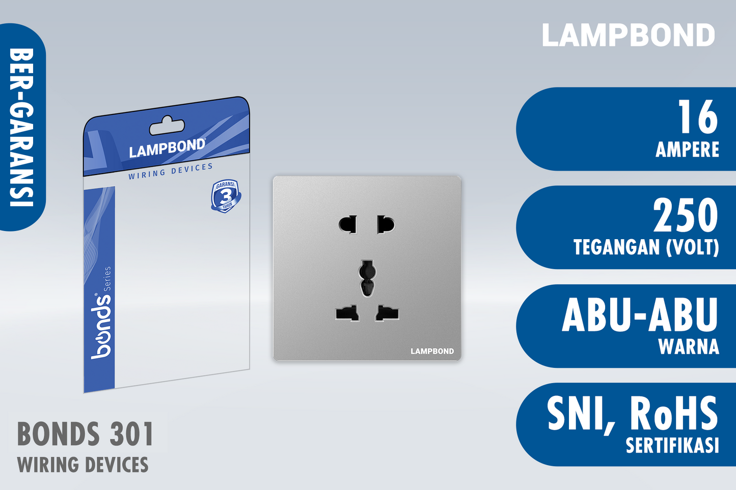 Lampbond® -  Bonds - 301 - Stop Kontak Universal 5 Pin dengan Grounding (CP) - GR