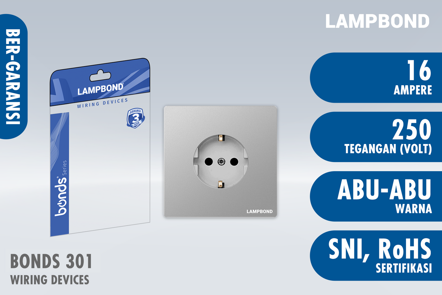 Lampbond® -  Bonds - 301 - Stop Kontak Schuko 2 Pin dengan Grounding (CP) - GR