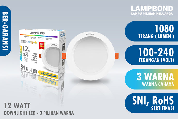 Lampbond® - Downlight LED Synergy Smart Switch 12 Watt - 3 Pilihan Warna FM
